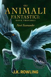 Icon image Gli Animali Fantastici: dove trovarli: Harry Potter Il Libro Della Biblioteca Di Hogwarts