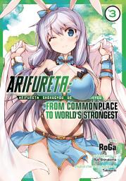 Icon image Arifureta: From Commonplace to World's Strongest (Manga)