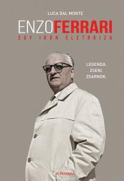 Icon image Enzo Ferrari - egy ikon életrajza