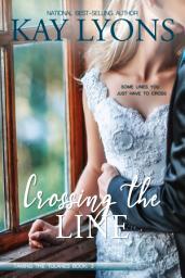 Icon image Crossing The Line: A Sweet Southern Romance (Forbidden love/Best Friend's Brother Romance)