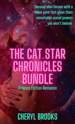 Icon image Cat Star Chronicles Bundle: Slave, Warrior, and Rogue by Cheryl Brooks