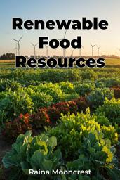 Icon image Renewable Food Resources