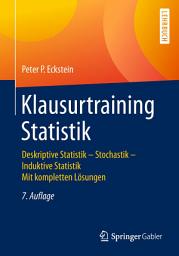 Icon image Klausurtraining Statistik: Deskriptive Statistik - Stochastik - Induktive Statistik Mit kompletten Lösungen, Ausgabe 7