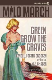 Icon image Milo March #19: Green Grow the Graves