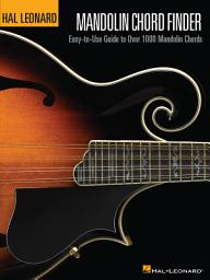 Icon image Mandolin Chord Finder: Easy-to-Use Guide to Over 1,000 Mandolin Chords