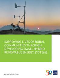 Icon image Improving Lives of Rural Communities Through Developing Small Hybrid Renewable Energy Systems