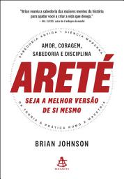 Icon image Areté: seja a melhor versão de si mesmo