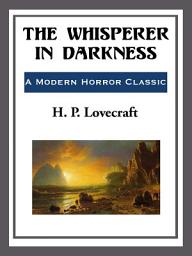 Icon image The Whisperer in Darkness