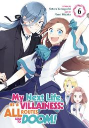 Icon image My Next Life as a Villainess: All Routes Lead to Doom! (Manga)