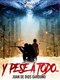 Icon image Y pese a todo...