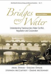 Icon image Bridges Over Water: Understanding Transboundary Water Conflict, Negotiation and Cooperation
