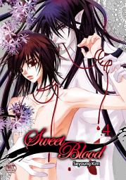 Icon image Sweet Blood: Sweet Blood Vol. 4