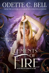Icon image Elements of Fire Book Two