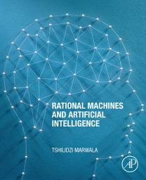 Icon image Rational Machines and Artificial Intelligence