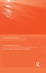 Icon image Tourism in China: Policy and Development Since 1949