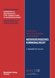 Icon image Niedersächsisches Kommunalrecht: Ausgabe 6