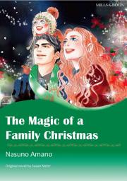 Icon image THE MAGIC OF A FAMILY CHRISTMAS: Mills & Boon Comics