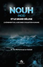 Icon image Nouh (Noé) et le Grand Déluge