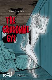 Icon image Tre grusomme gys