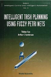 Icon image Intelligent Task Planning Using Fuzzy Petri Nets
