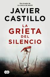 Icon image La grieta del silencio