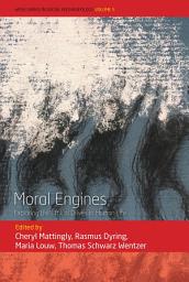 Icon image Moral Engines: Exploring the Ethical Drives in Human Life