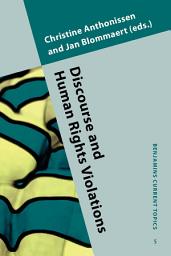 Icon image Discourse and Human Rights Violations