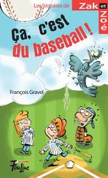 Icon image Ça, c'est du baseball!