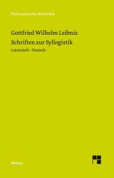 Icon image Schriften zur Syllogistik: Zweisprachige Ausgabe