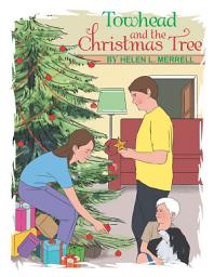 Icon image Towhead and the Christmas Tree
