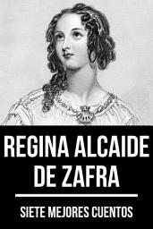 Icon image 7 mejores cuentos de Regina Alcaide de Zafra