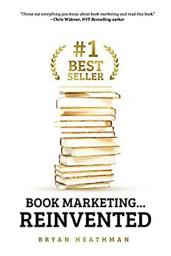 Icon image #1 Best Seller: Book Marketing…Reinvented