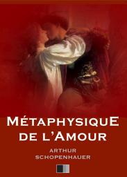 Icon image La Métaphysique de l'Amour