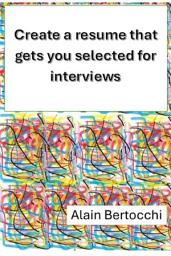 Icon image Create a resume that gets you selected for interviews