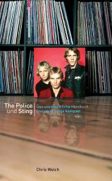 Icon image The Police und Sting: Story und Songs kompakt