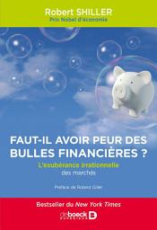 Icon image Faut-il avoir peur des bulles financières ?