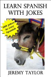 Icon image Learn Spanish With Jokes 1: Practise your Spanish with a smile on your face