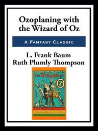 Icon image Ozoplaning with the Wizard of Oz