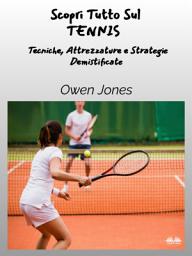 Icon image Scopri tutto sul tennis: Tecniche, attrezzature e strategie demistificate