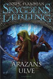 Icon image Skyggens lærling 17 - Arazans ulve