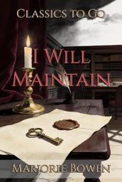 Icon image I Will Maintain: Restored Classics to Go Edition