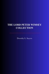 Icon image The Lord Peter Wimsey Collection
