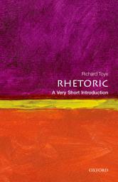 Icon image Rhetoric: A Very Short Introduction