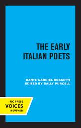 Icon image The Early Italian Poets