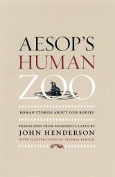 Icon image Aesop's Human Zoo: Roman Stories about Our Bodies
