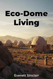 Icon image Eco-Dome Living