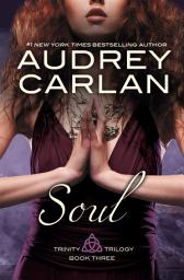 Icon image Soul: Trinity Trilogy Book 3