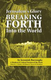 Icon image Jerusalem's Glory Breaking Forth into the World