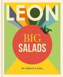Icon image LEON Big Salads: More than 100 all-new recipes