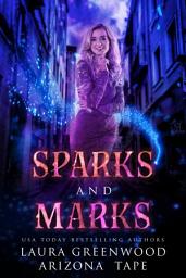 Icon image Sparks and Marks: An Urban Fantasy Witch Murder Mystery